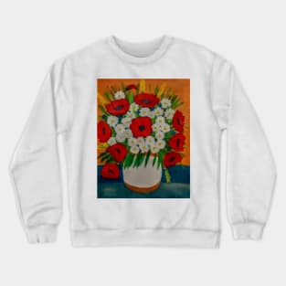 poppies that I painted with three different reds and some daisy's and long grass in white and bronze vase. Crewneck Sweatshirt